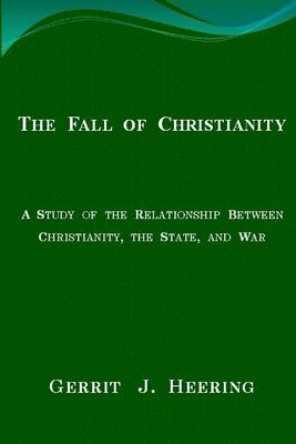 bokomslag The Fall of Christianity