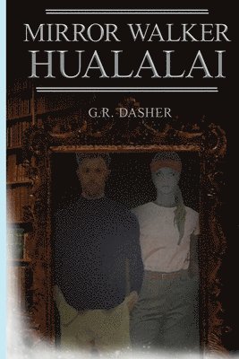 Mirror Walker Hualalai