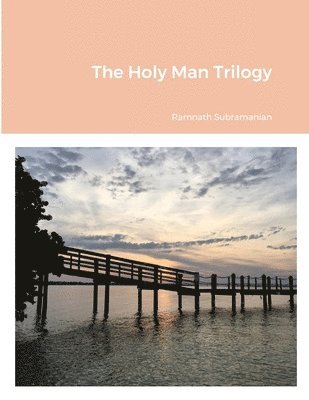 bokomslag The Holy Man Trilogy