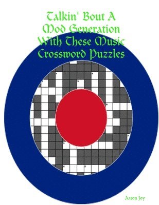 Talkin' Bout A Mod Generation with These Music Crossword Puzzles 1