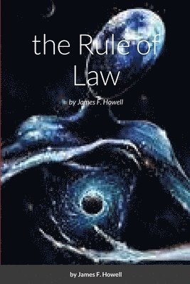 James Howell - Rule of Law, Häftad