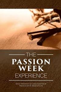 bokomslag Passion Week Experience