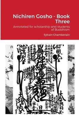 Sylvain Chamberlain-Nyudo - Nichiren Gosho - Book Three, Häftad
