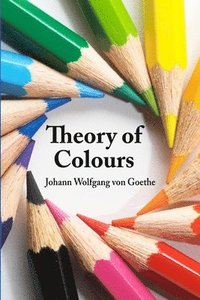 bokomslag Theory of Colours