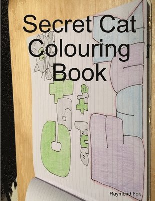 Secret Cat Colouring Book 1