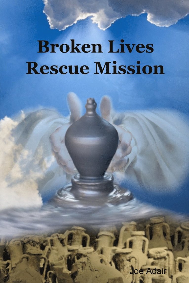 Broken Lives Rescue Mission 1