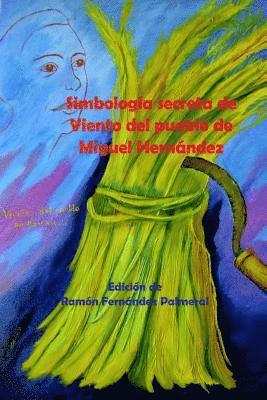 Ramon Fernandez Palmeral - Simbología secreta de Viento del pueblo, Häftad