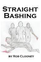 Straight Bashing