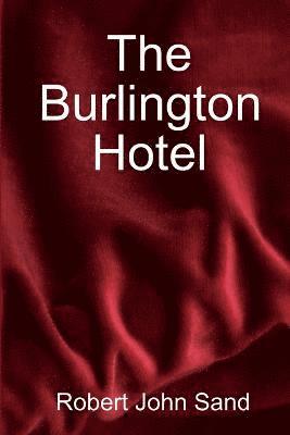 The Burlington Hotel 1