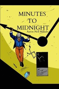 bokomslag Minutes to Midnight