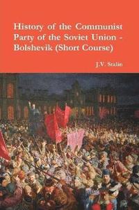 bokomslag History of the Communist Party of the Soviet Union (Short Course)