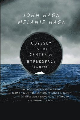 bokomslag Odyssey to the Center of Hyperspace Book 2