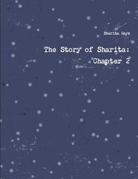 bokomslag The Story of Sharita: Chapter 2