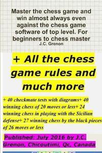 bokomslag Master the Chess Game and Win Almost Always + All the Chess Rules and Much More