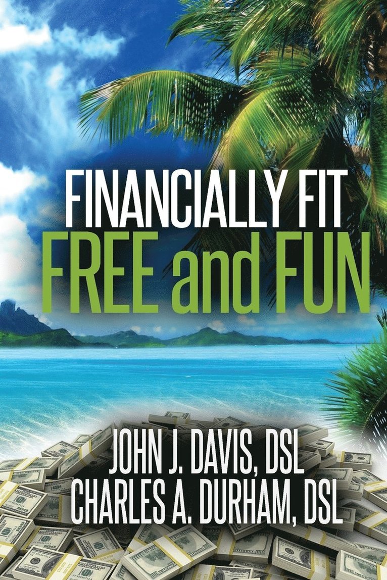 Financially Fit Free and Fun 1