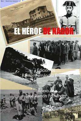 bokomslag El Heroe De Nador