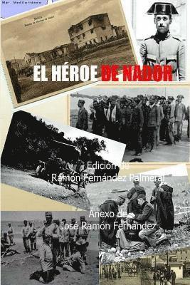 Ramon Fernandez Palmeral - Heroe De Nador, Häftad