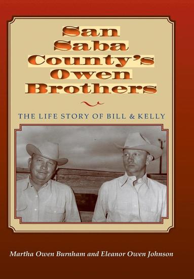 bokomslag San Saba Countys Owen Brothers