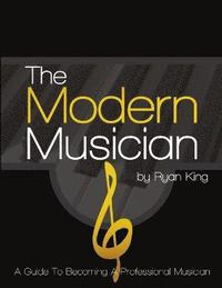 bokomslag The Modern Musician