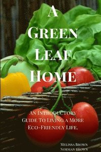 bokomslag Green Leaf Home