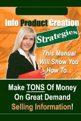 Info Product Creation Strategies 1