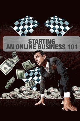 bokomslag Starting an Online Business 101