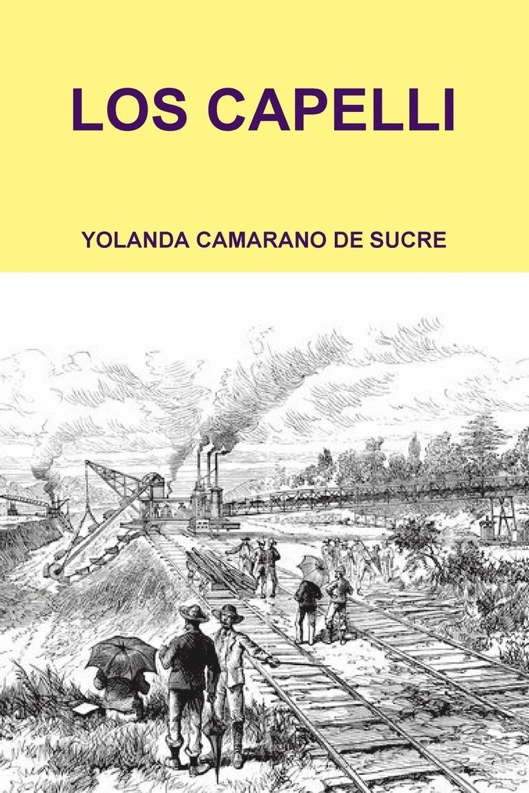 YOLANDA CAMARANO DE SUCRE, Yolanda Camarano De Sucre - Capelli, Häftad