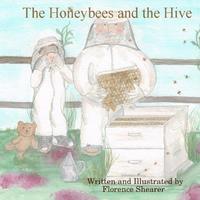bokomslag Honeybees and the Hive
