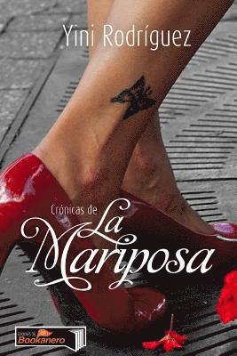 Cronicas De La Mariposa 1
