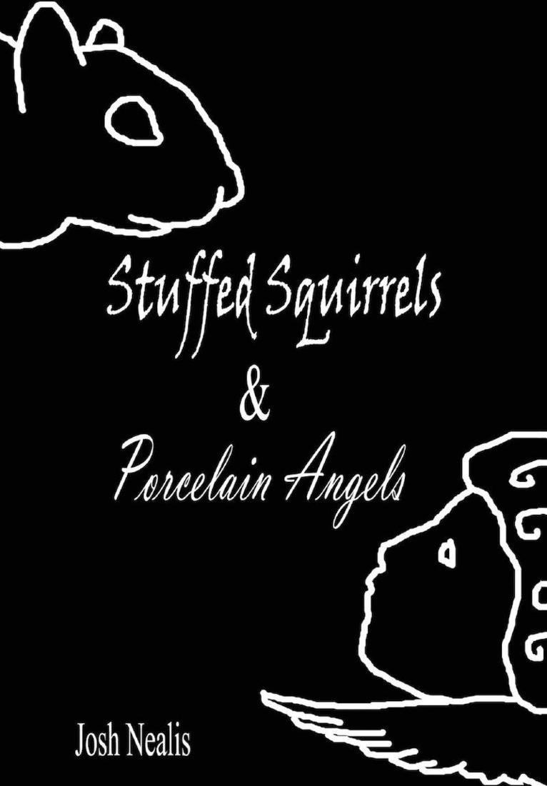 Stuffed Squirrels & Porcelain Angels 1