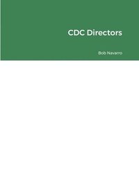 bokomslag CDC Directors