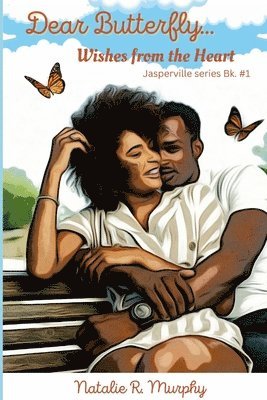 Dear Butterfly...Wishes from the Heart