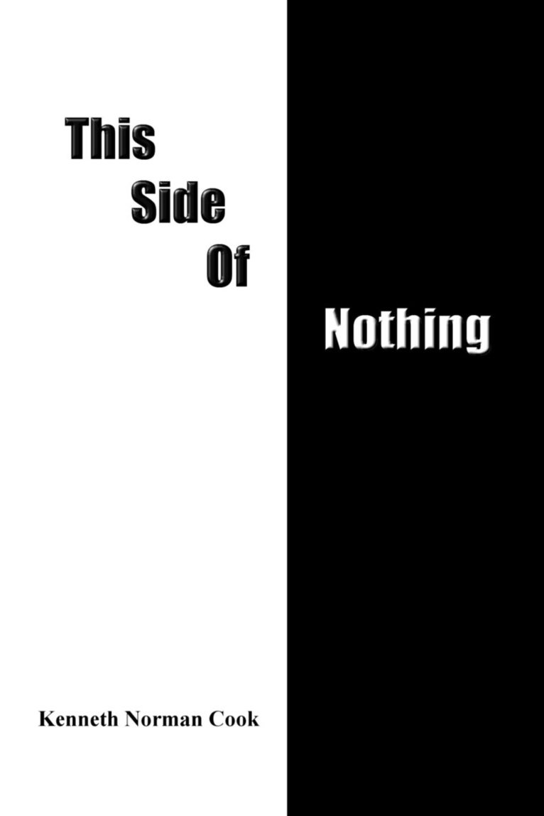 This Side of Nothing 1