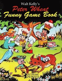 bokomslag Walt Kelly's Peter Wheat Funny Game Book