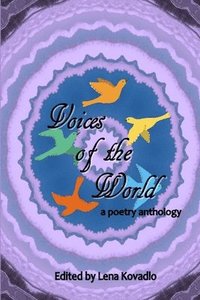 bokomslag Voices of the World - a Poetry Anthology