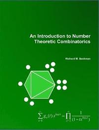 bokomslag An Introduction to Number Theoretic Combinatorics