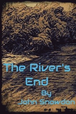 The River's End 1