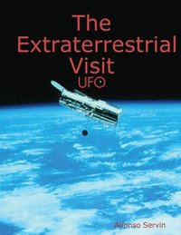 bokomslag The Extraterrestrial Visit