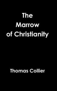 bokomslag Marrow of Christianity