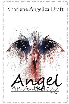 Angel: an Anthology 1