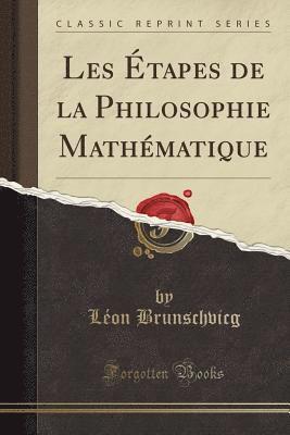 Les  Tapes De La Philosophie Math Matiqu 1