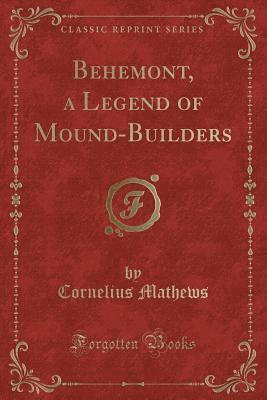 Behemoth: A Legend Of The Mound-Builders 1