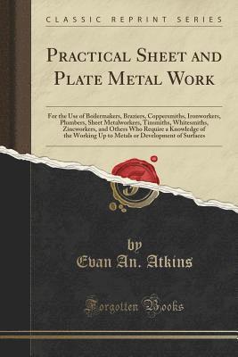 bokomslag Practical Sheet And Plate Metal Work: Fo