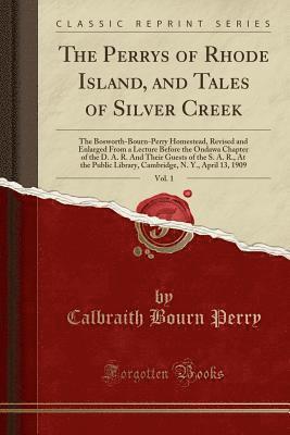 The Perrys Of Rhode Island, And Tales Of 1