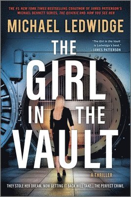 bokomslag The Girl in the Vault: A Thriller