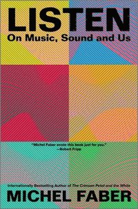 bokomslag Listen: On Music, Sound and Us