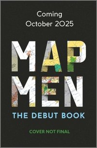 bokomslag Map Men: The Debut Book