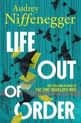 Audrey, Niffenegger - Life Out Of Order, Häftad