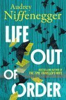Audrey Niffenegger - Life Out of Order, Häftad