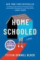 Stefan Merrill Block - Homeschooled: A Read with Jenna Pick: A Memoir, Häftad. Tillgänglighet: Kommande
